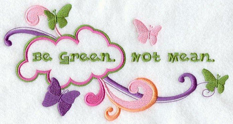 Be Green. Not Mean.